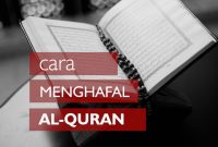 cara anak mudah menghafal al-qur'an cara anak mudah menghafal al-qur'an