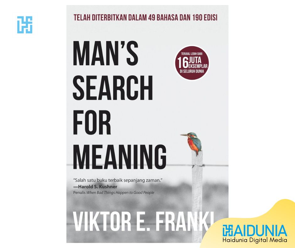 Man's Search For Meaning - Viktor E. Frankl