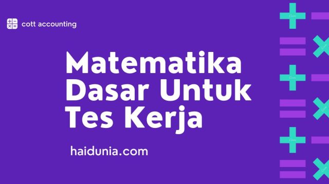 Contoh Soal Matematika Dasar Tes Kerja