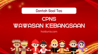 Contoh soal tes wawasan kebangsaan