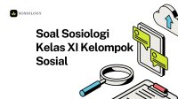 Soal Sosiologi Kelas XI Kelompok Sosial