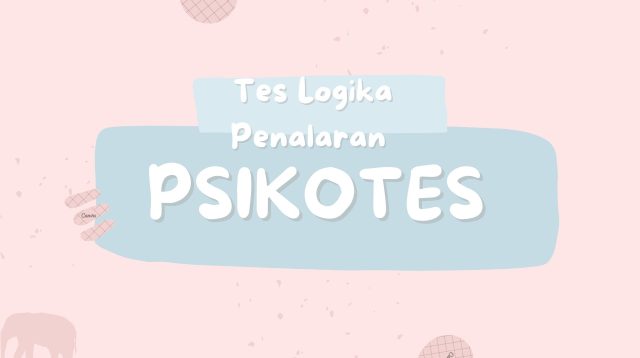 Tes Logika Penalaran Psikotes