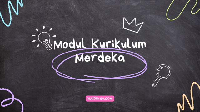 Pengembangan Modul Ajar Kurikulum Merdeka